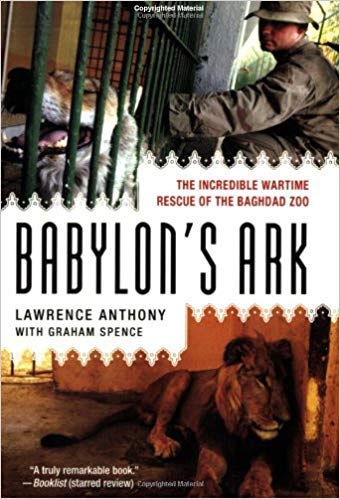 Babylons-Ark-The-Incredible-Wartime-Rescue-of-the-Baghdad-Zoo