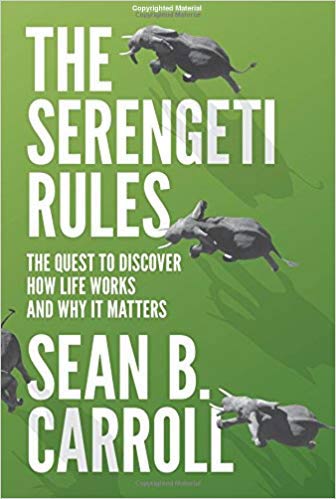 The-Serengeti-Rules-The-Quest-to-Discover-How-Life-Works-and-Why-It-Matters